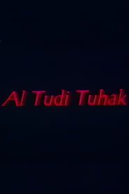 Al Tudi Tuhak (1999)