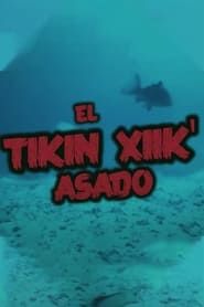 El Tikin Xiik' Asado series tv