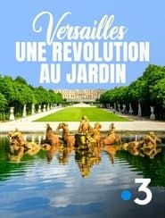 Versailles, une révolution au jardin series tv