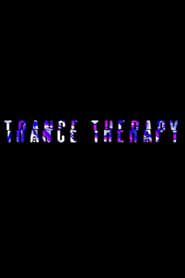 Trance Therapy series tv