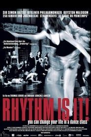 Rhythm is it! series tv