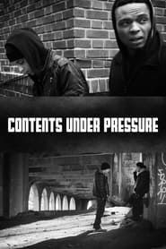 Contents Under Pressure series tv