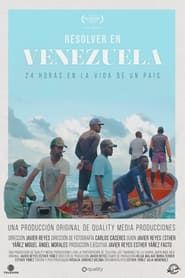 Resolve in Venezuela series tv