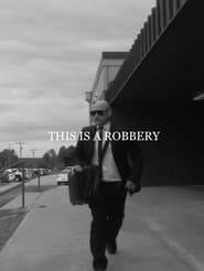 Image This Is A Robbery 2023