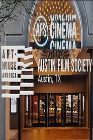 Art-House America: Austin Film Society-hd