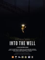 Into The Well: 100 Miles. 32 Hours. 200 Racers. series tv