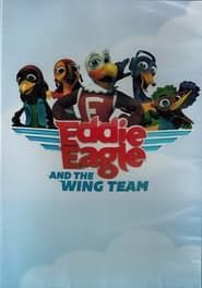 Image Eddie Eagle and the Wing Team