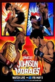 ONE Fight Night 10: Johnson vs. Moraes 3 series tv