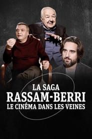 La Saga Rassam-Berri, le cinéma dans les veines (2023)