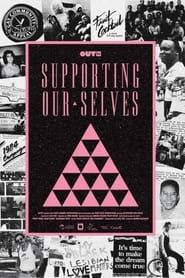 Supporting Our Selves series tv