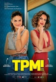 TPM! Meu amor series tv