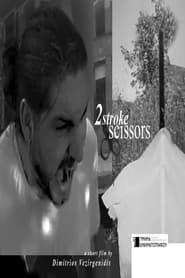 2 stroke scissors series tv