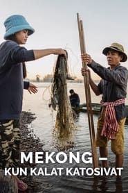 Mekong - kun kalat katosivat series tv