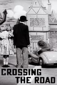 Crossing the Road (1951)