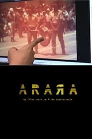 Arara: A Movie About a Surviving Movie series tv