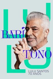 Barítono: Lulu Santos 70 Anos series tv
