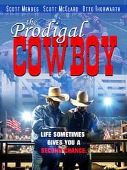 The Prodigal Cowboy series tv