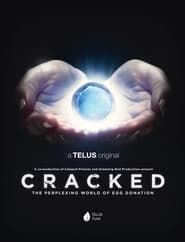 Cracked: The Perplexing World of Egg Donation series tv