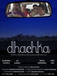 Dhachka ()