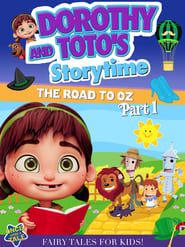 Dorothy And Toto's Storytime: The Road To Oz Part 1 2023 streaming