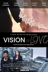 Vision of Love series tv