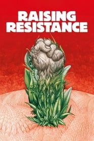 Raising Resistance series tv
