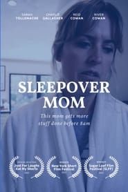 SLEEPOVER MOM series tv