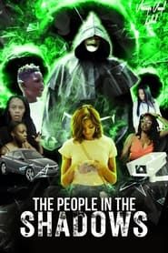 The People in the Shadows series tv