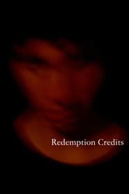 Affiche de Redemption Credits