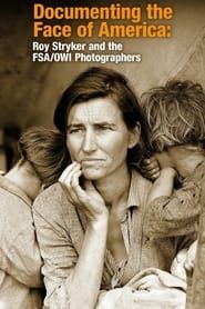 Image Documenting the Face of America: Roy Stryker and the FSA/OWI Photographers
