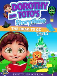 Dorothy And Toto's Storytime: The Road To Oz Part 2 series tv
