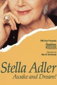 Stella Adler: Awake and Dream! series tv