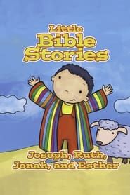 Image Little Bible Stories: Joseph, Ruth, Jonah, and Esther