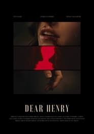 Dear Henry (2022)