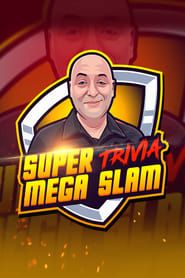 Super Mega Trivia Slam (2021)