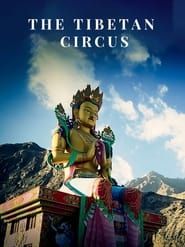 Image The Tibetan Circus