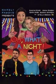 Oh, What a Night! series tv