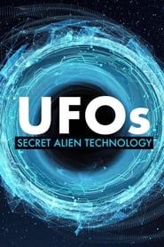 UFOs: Secret Alien Technology series tv