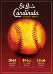 1944 St. Louis Cardinals: The Official World Series Film series tv