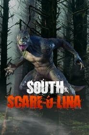 South Scare-O-Lina series tv