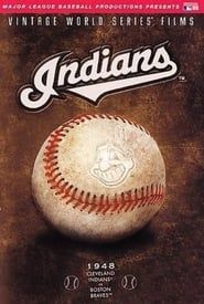 1948 Cleveland Indians: The Official World Series Film series tv
