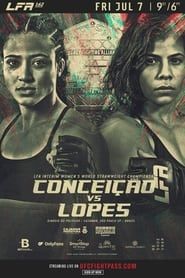 LFA 162: Conceicao vs. Lopes series tv