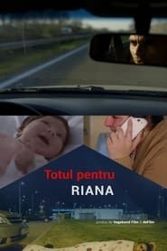 Everything for Riana series tv