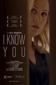 I Know You series tv