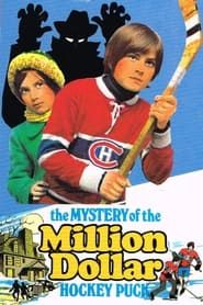 The Mystery of the Million Dollar Hockey Puck series tv