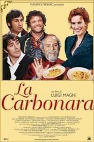 watch La carbonara