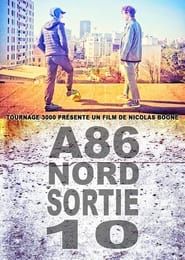 A86 Nord, sortie 10 series tv