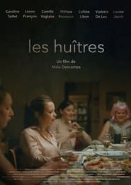 watch Les Huîtres