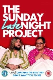 The Sunday Late Night Project series tv