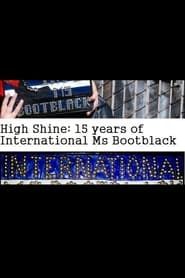 Image High Shine: 15 Years of International Ms Bootblack